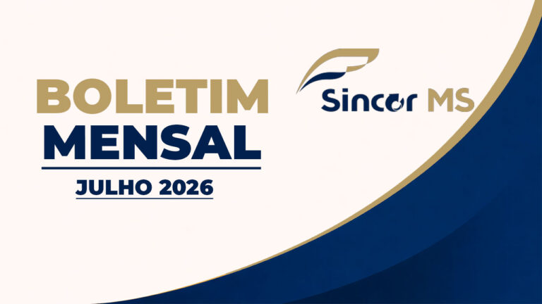 Boletim Mensal – Julho 2026